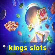 kings slots